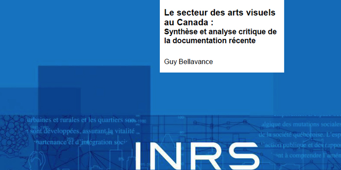 Étude sur le secteur des arts visuels, INRS, 2011